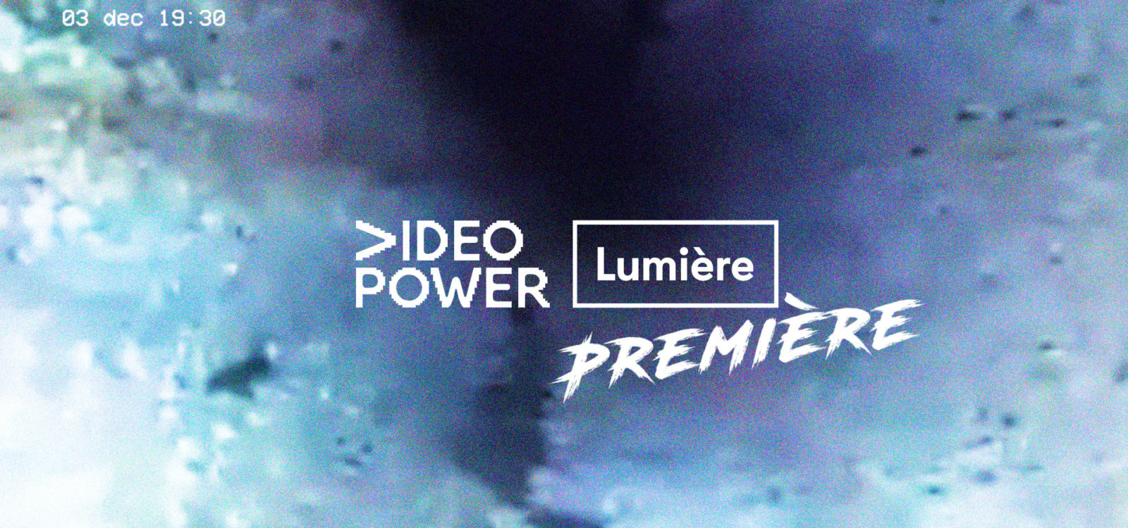 Video Power Lumière Première Versie 03 7398 1570012204