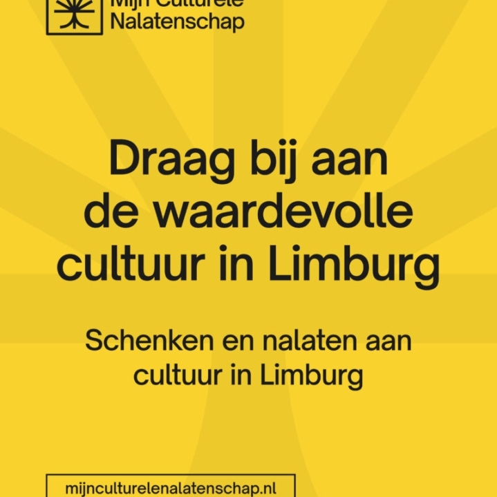 Nieuw initiatief: Schenken en nalaten aan cultuur in Limburg