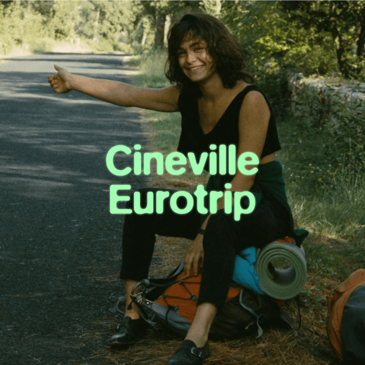 Cineville Eurotrip